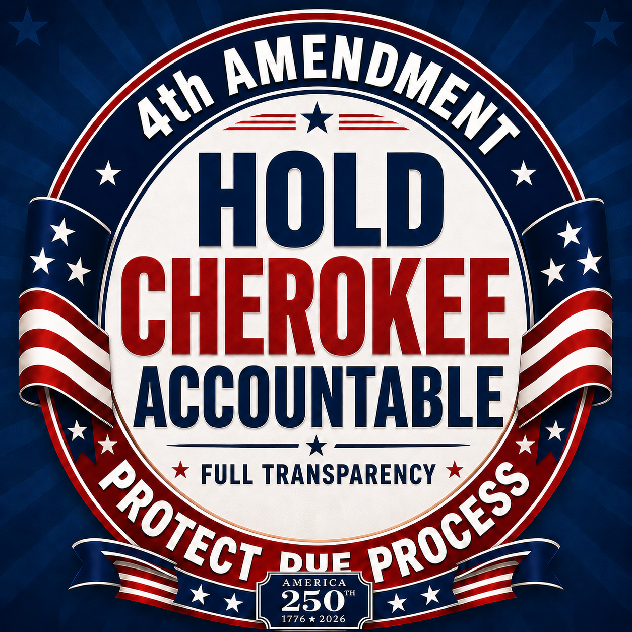 HOLD CHEROKEE ACCOUNTABLE FT 4thAM