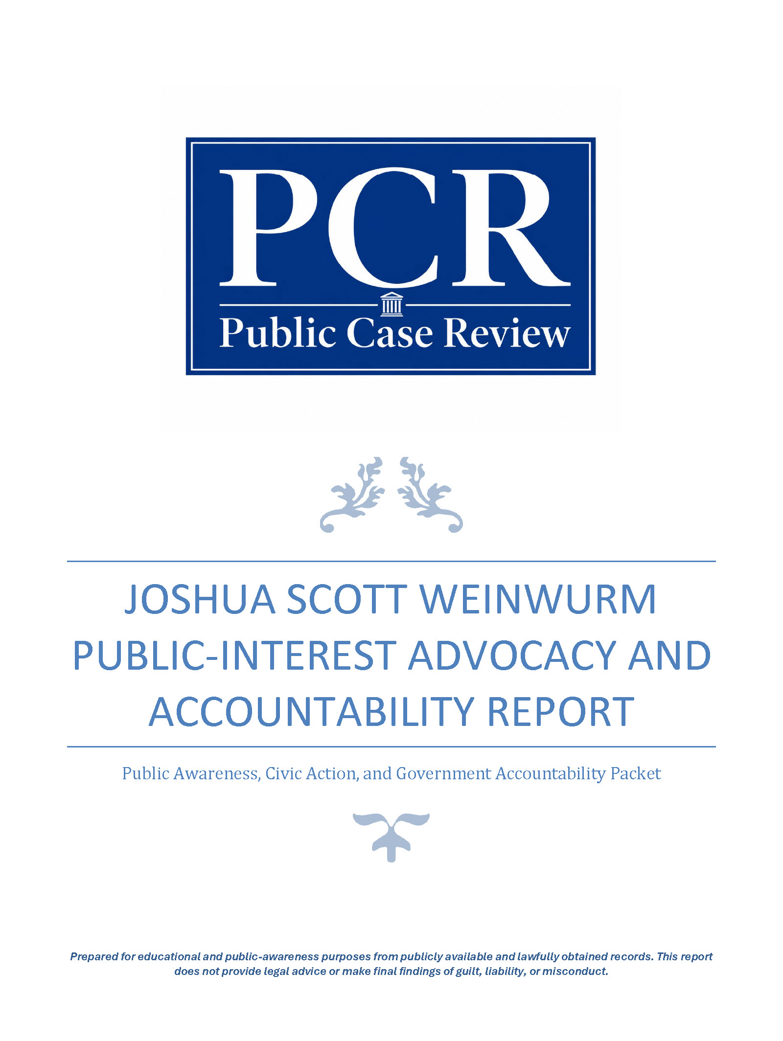Joshua Weinwurm Advocacy and Accountability Report