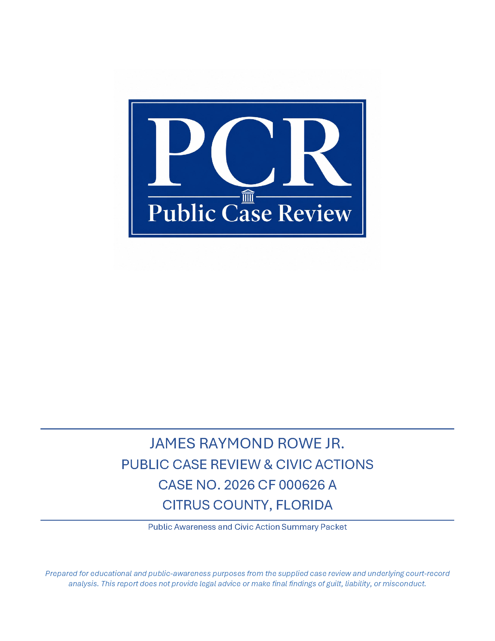 09-13-26 James Rowe Public Case Review